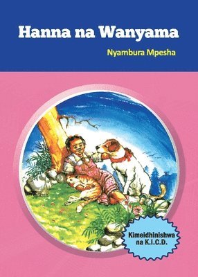 Nyambura Mpesha - Hanna na Wanyama, Häftad. Tillgänglighet: Lägg i varukorg