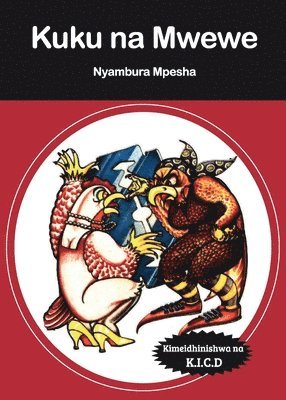 Nyambura Mpesha - Kuku na Mwewe, Häftad