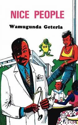 Wamugunda Geteria - Nice People, Häftad. Tillgänglighet: Lägg i varukorg