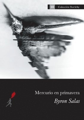 Byron Salas - Mercurio en primavera, Häftad