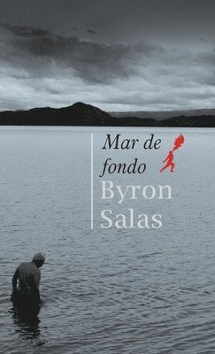 Byron Salas - Mar de fondo, Häftad