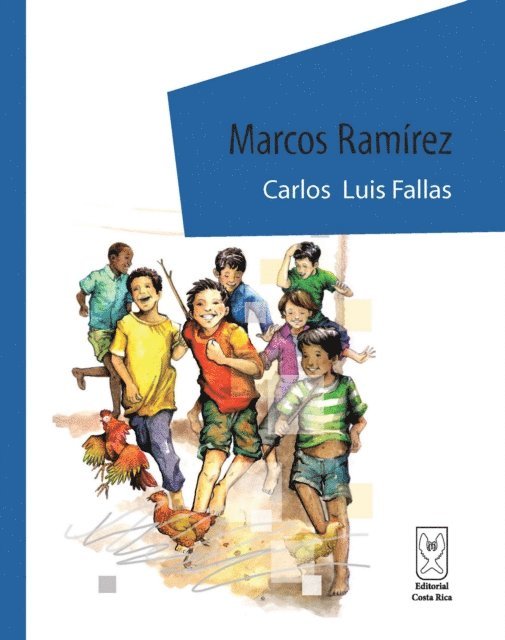Carlos Luis Fallas - Marcos Ramírez, E-bok