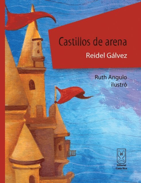 Reidel Galvez - Castillos de arena, E-bok