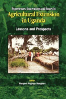 Margaret Najjingo Mangheni - Experiences, Innovations and Issues in Agricultural Extension in Uganda, Häftad