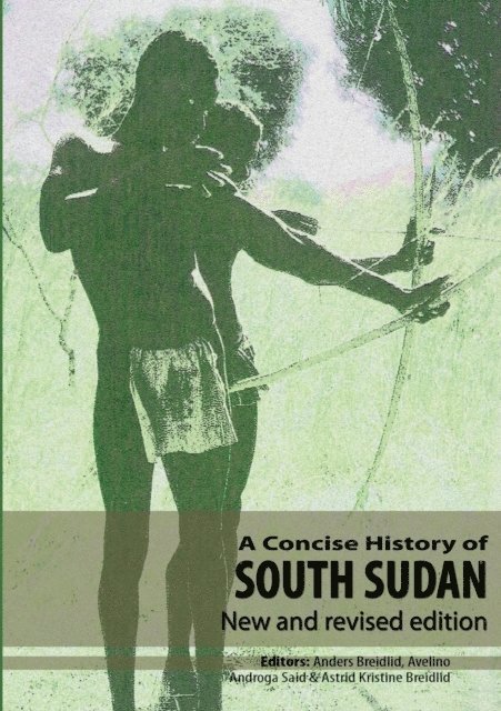Anders Breidlid - Concise History of South Sudan: New an, E-bok