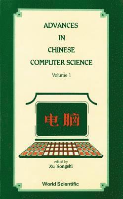 XU K S, Kongshi Xu - Advances In Chinese Computer Science, Volume 1, Inbunden