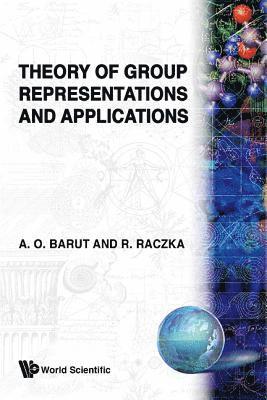 A Barut, R Raczka - Theory of Group Representations and Applications, Häftad. Tillgänglighet: Lägg i varukorg
