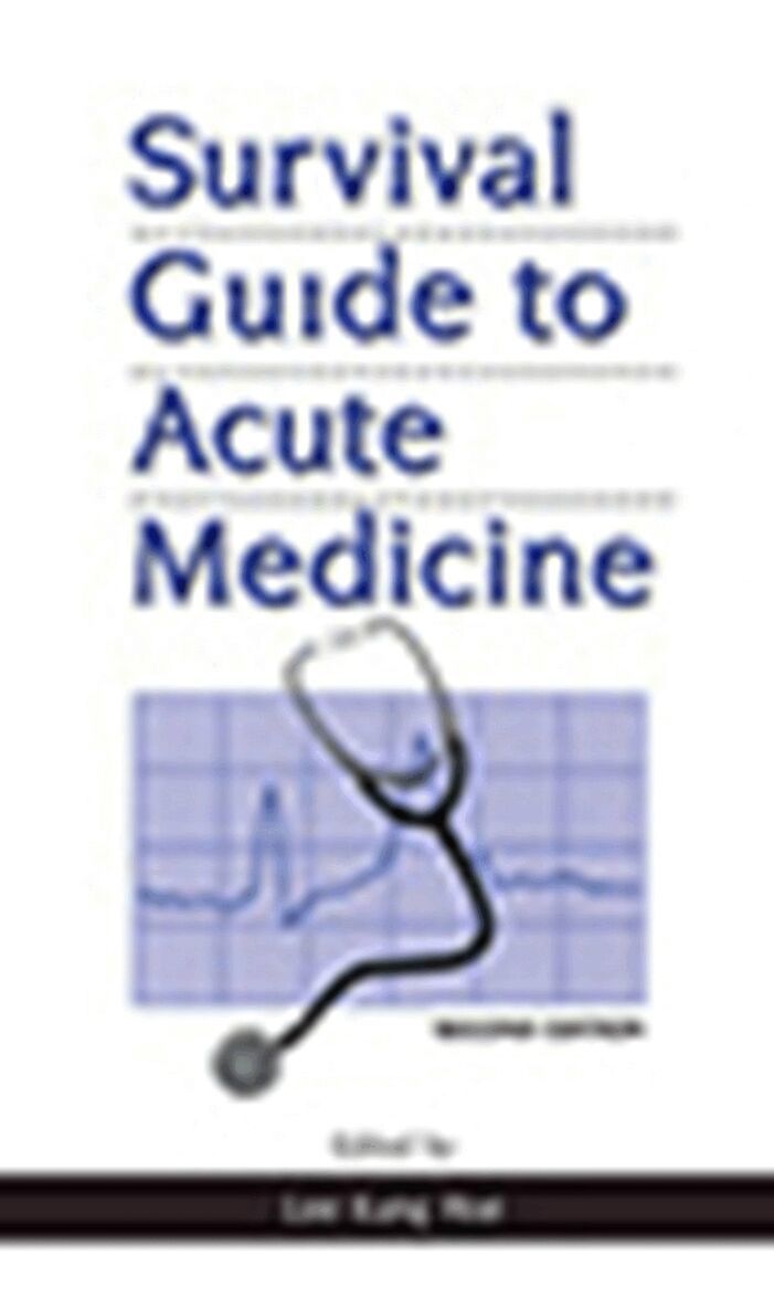 Kang Hoe Lee - Survival Guide to Acute Medicine, Häftad. Tillgänglighet: Tillfälligt slut