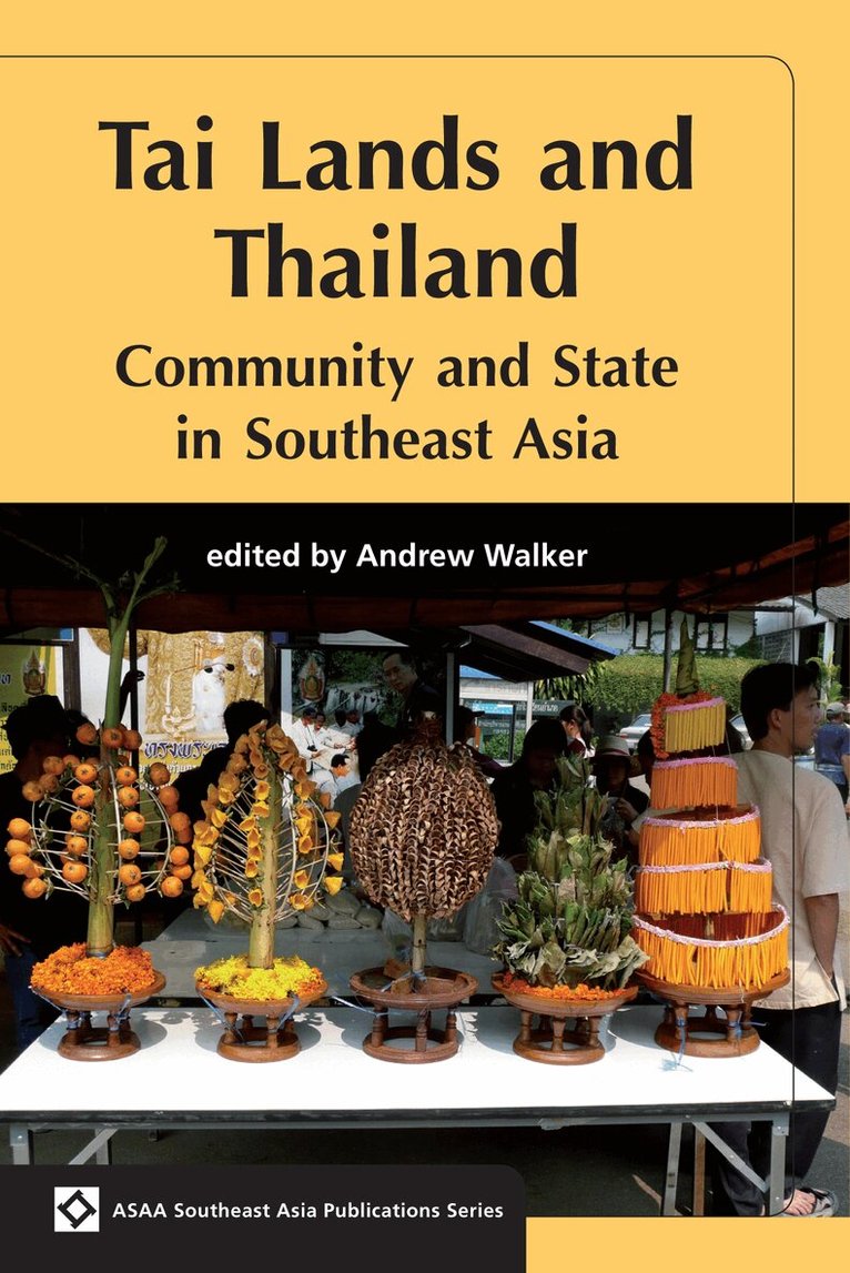Andrew Walker - Tai Lands and Thailand, Häftad. Tillgänglighet: Tillfälligt slut
