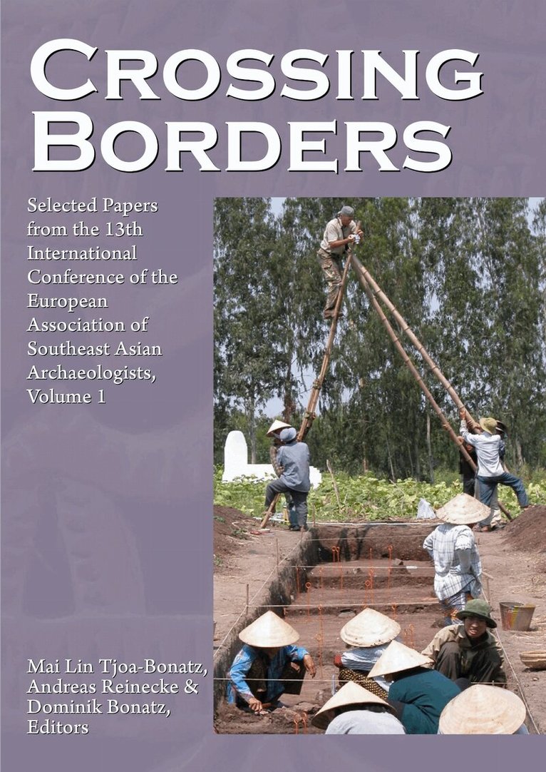 Mai Lin Tjoa-Bonatz, Andreas Reinecke, Dominik Bonatz - Crossing Borders, Häftad. Tillgänglighet: Tillfälligt slut