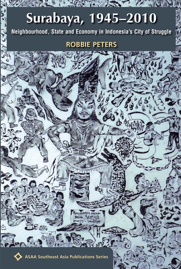 Robbie Peters - Surabaya, 1945-2010, Häftad. Tillgänglighet: Lägg i varukorg