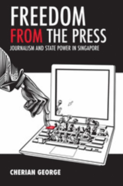 Cherian George - Freedom from the Press, E-bok. Tillgänglighet: Lägg i varukorg