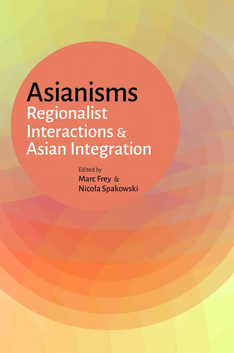 Marc Frey, Nicola Spakowski - Asianisms, Häftad. Tillgänglighet: Tillfälligt slut