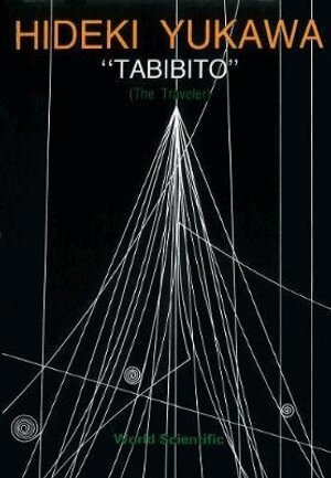 Hideki Yukawa - Tabibito (The Traveller), Häftad