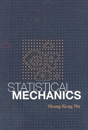 Shang–Keng Ma - STATISTICAL MECHANICS, Häftad. Tillgänglighet: Lägg i varukorg