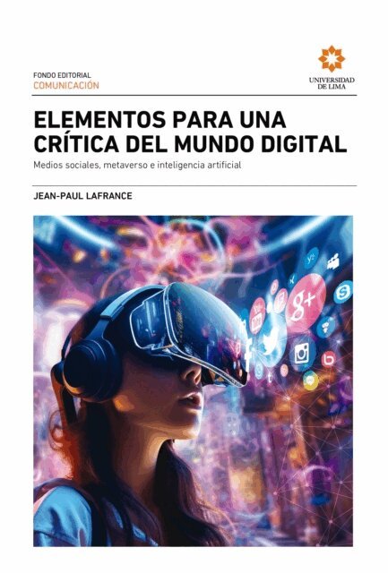 Jean-Paul Lafrance - Elementos para una crítica del mundo digital, E-bok
