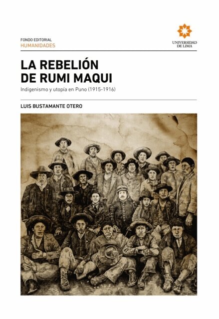 Luis Bustamante - La rebelión de Rumi Maqui, E-bok