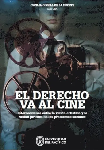 Cecilia O'Neill de la Fuente - El derecho va al cine, E-bok. Tillgänglighet: Lägg i varukorg