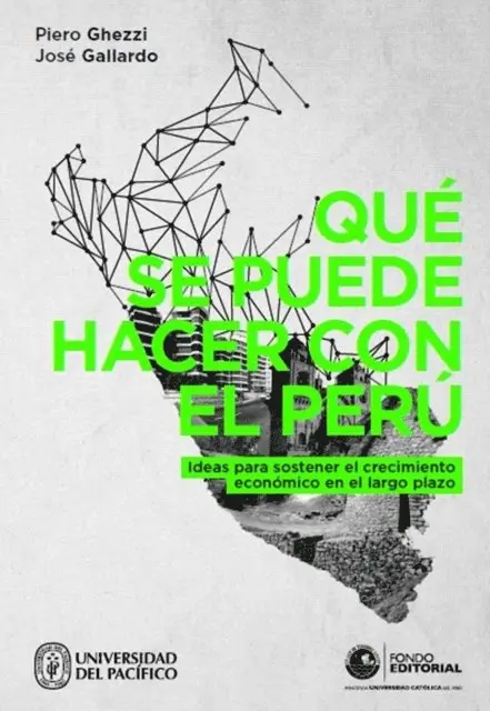 Jose Gallardo, Piero Ghezzi - Qué se puede hacer con el Perú, E-bok. Tillgänglighet: Lägg i varukorg