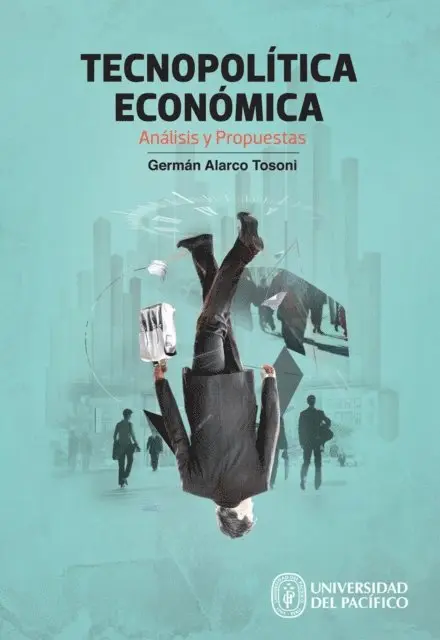 German Alarco Tosoni - Tecnopolítica económica, E-bok. Tillgänglighet: Lägg i varukorg