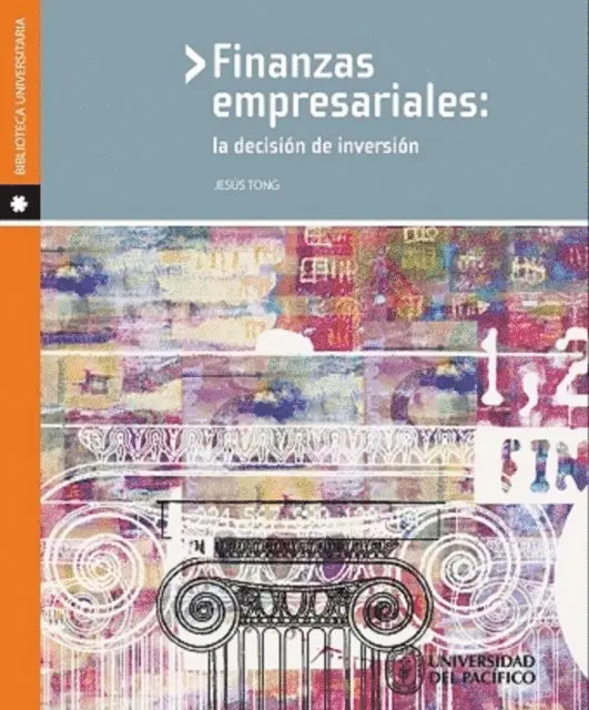 Jesus Tong - Finanzas empresariales: la decision de inversion, E-bok. Tillgänglighet: Lägg i varukorg