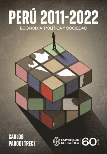Carlos Parodi Trece - Perú 2011-2022: economía, política y sociedad, E-bok. Tillgänglighet: Lägg i varukorg