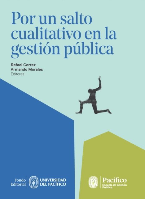 Armando Morales, Rafael Cortez - Por un salto cualitativo en la gestión pública, E-bok