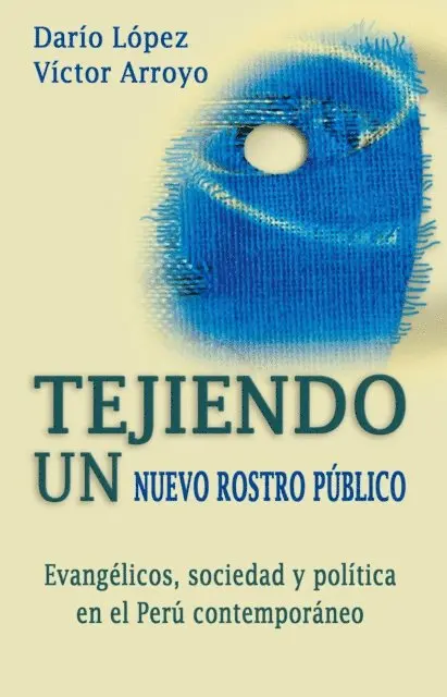 Victor Arroyo, Dario Lopez - Tejiendo un nuevo rostro público, E-bok. Tillgänglighet: Lägg i varukorg