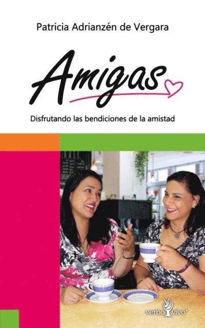Patricia Adrianzen de Vergara - Amigas, E-bok
