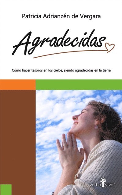 Patricia Adrianzen de Vergara - Agradecidas, E-bok