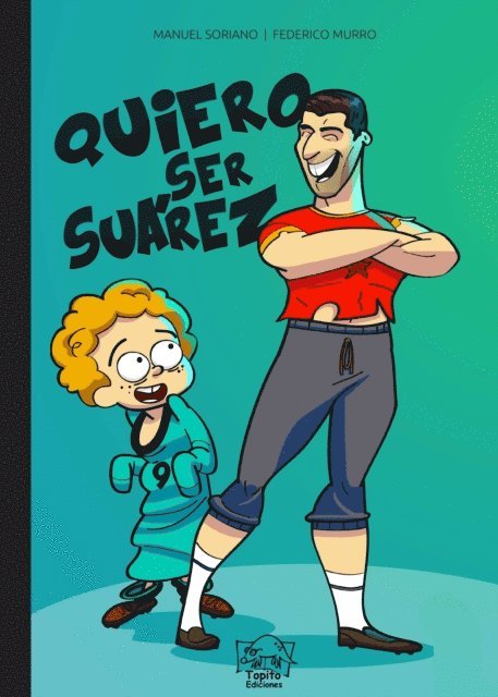 Federico Murro, Manuel Soriano - Quiero ser Suarez, E-bok