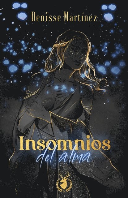Denisse Martinez - Insomnios del alma, E-bok