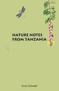 Nature Notes from Tanzania