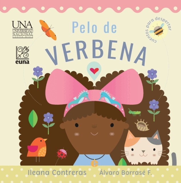 Ileana Contreras Castro, Alvaro Borrase Fernandez - Pelo de verbena, E-bok