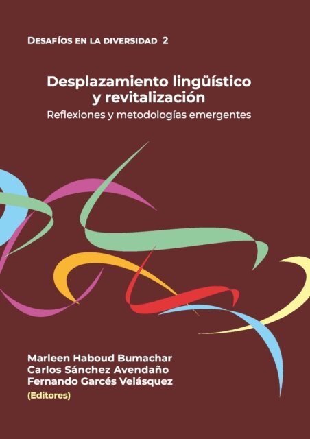 Fernando Garces Velasquez, Carlos Sanchez Avendano, Marleen Haboud Bumachar - Desplazamiento lingüístico y revitalización, E-bok. Tillgänglighet: Lägg i varukorg