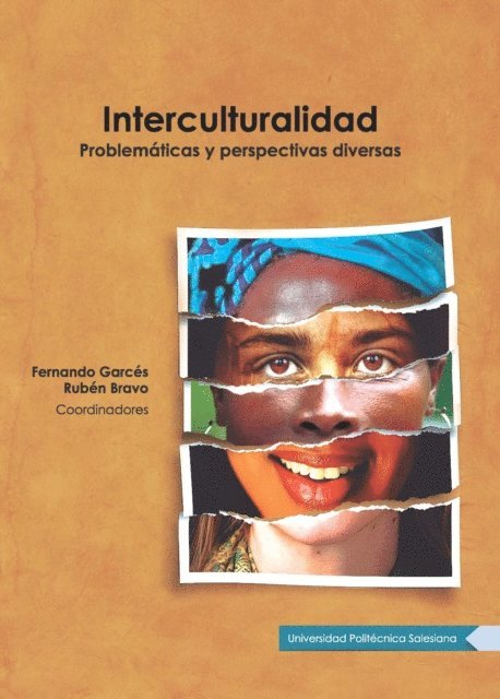 Ruben Bravo, Fernando Garces - Intercutluiralidad, E-bok