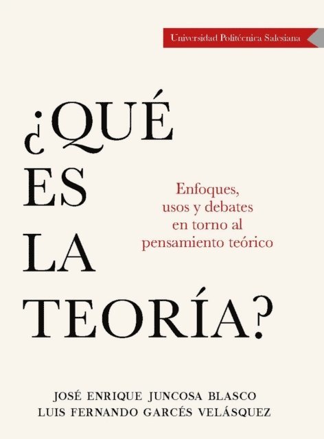 Fernando Garces Velasquez, Jose Juncosa Blasco - ¿Qué es la teoría?, E-bok. Tillgänglighet: Lägg i varukorg