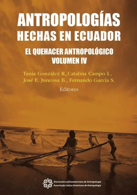 Tania Gonzalez, Catalina Campo, Fernando Garcia, Jose Juncosa - Antropologias hechas en Ecuador, E-bok. Tillgänglighet: Lägg i varukorg