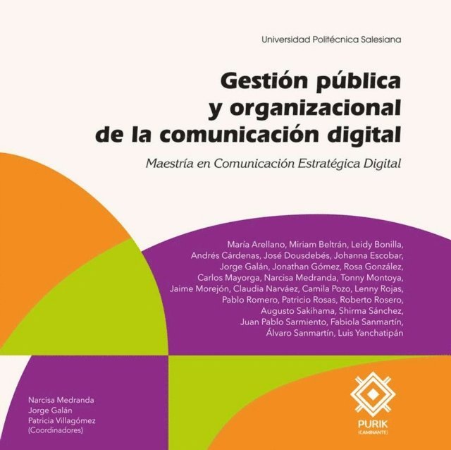 Patricia Villagomez, Jorge Galan, Narcisa Medranda - Gestión pública y organizacional de la comunicación digital, E-bok