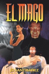 J. D. Santibanez - El Mago, Häftad