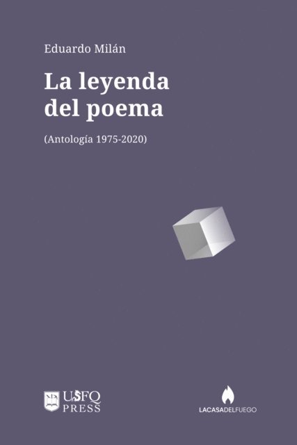 Eduardo Milan, Maria Auxiliadora Balladares - La leyenda del poema, E-bok