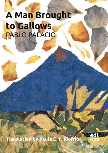 Pablo Palacio - Man Brought to Gallows, E-bok