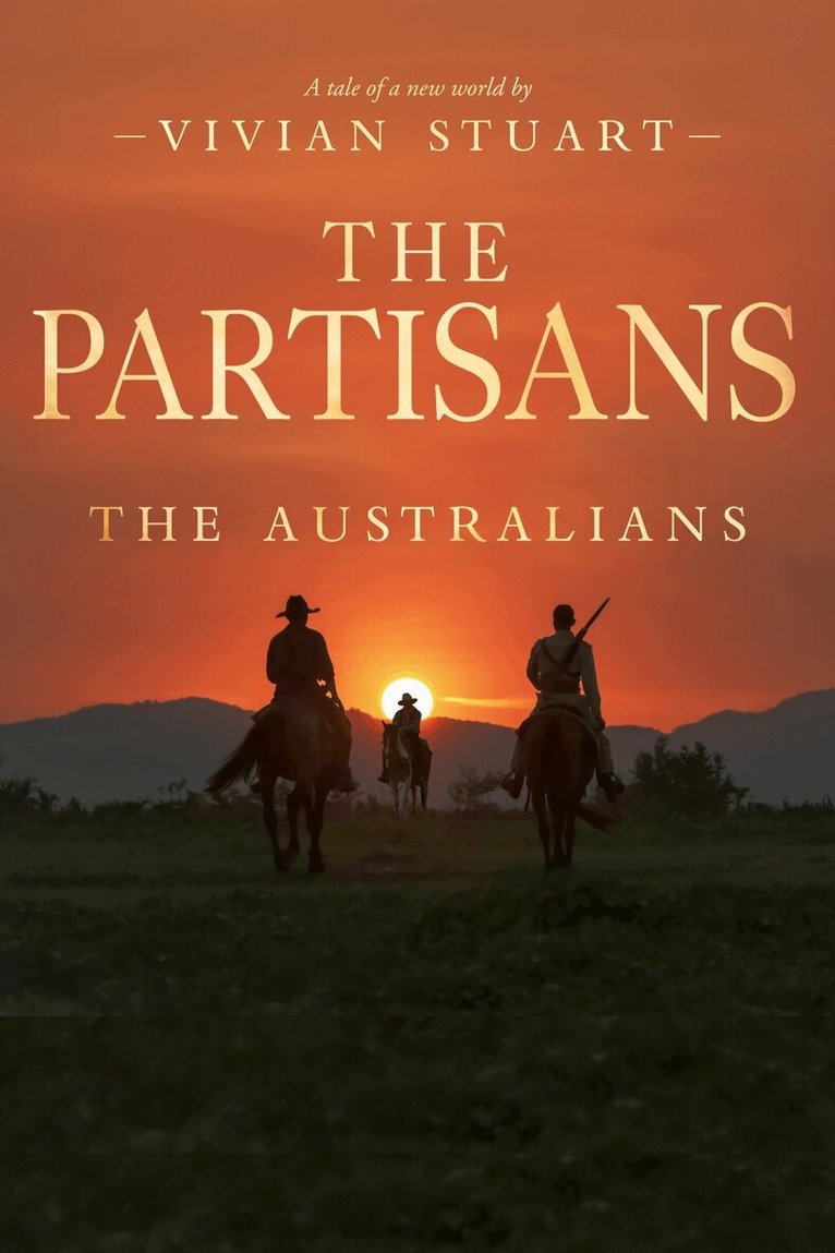 Vivian Stuart - The Partisans: The Australians 16, E-bok