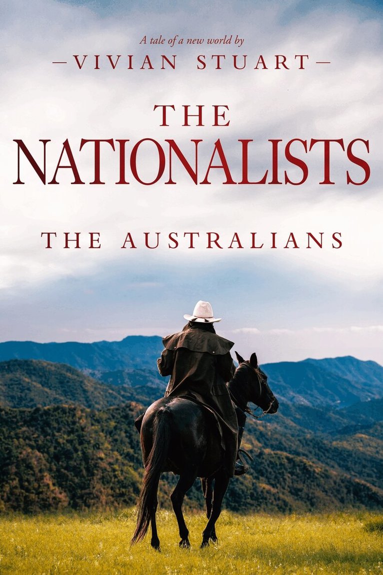 Vivian Stuart - The Nationalists: The Australians 21, E-bok