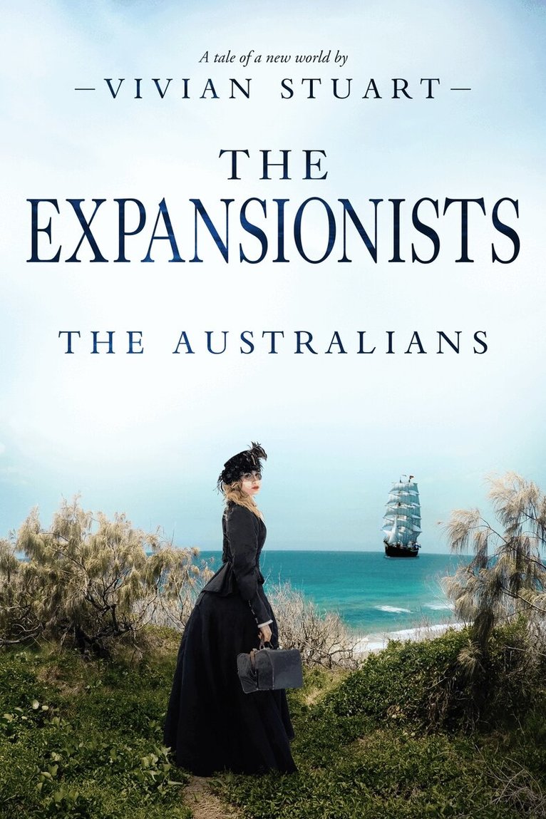 Vivian Stuart - The Expansionists: The Australians 24, E-bok
