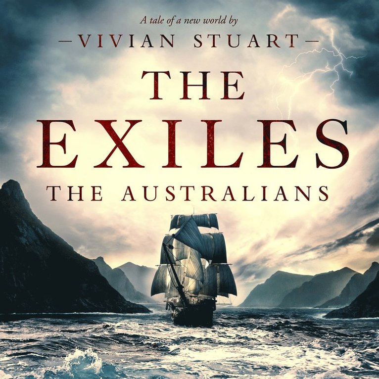 Vivian Stuart - The Exiles: The Australians 1, Ljudbok