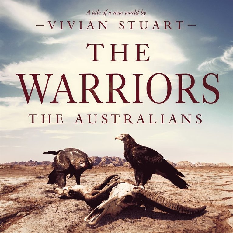 Vivian Stuart - The Warriors: The Australians 10, Ljudbok