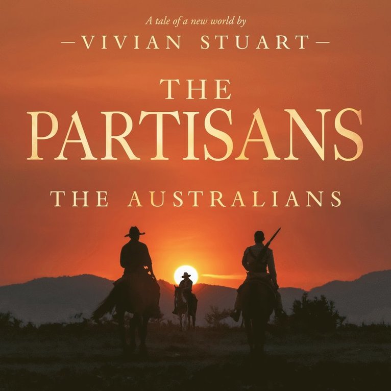 Vivian Stuart - The Partisans: The Australians 16, Ljudbok