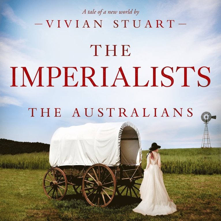 Vivian Stuart - The Imperialists: The Australians 23, Ljudbok