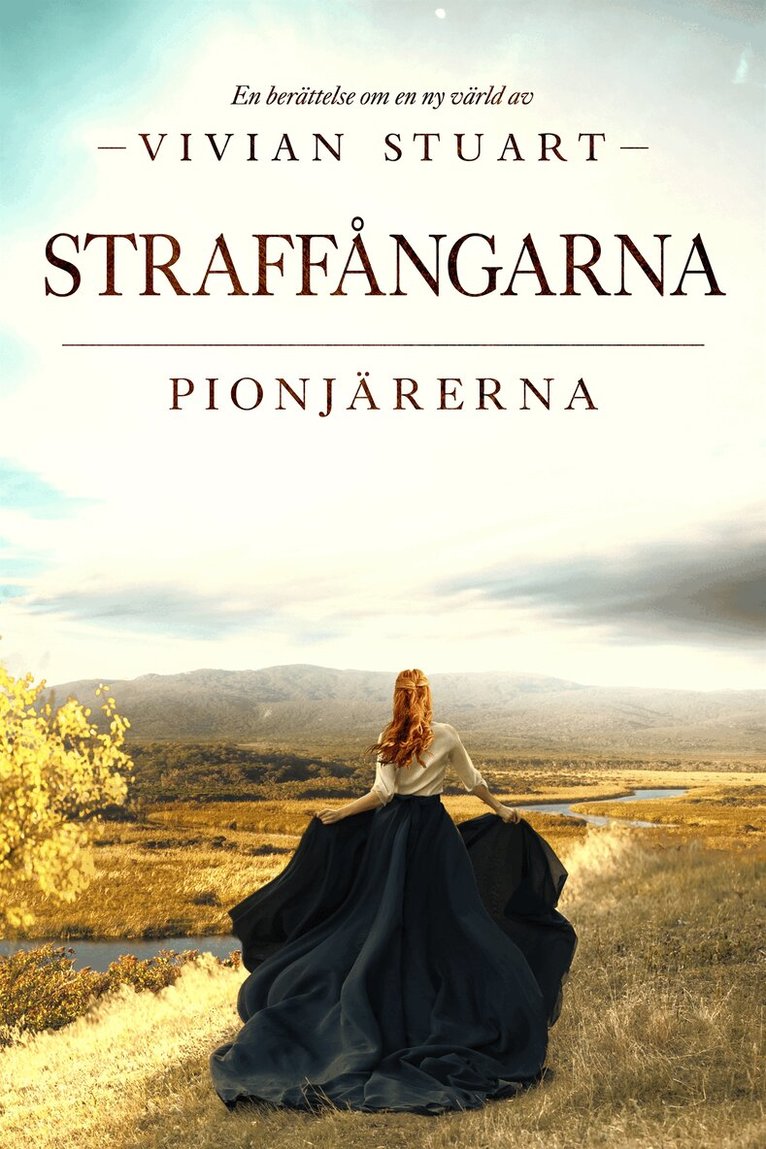 Vivian Stuart - Straffångarna: Pionjärerna 2, E-bok